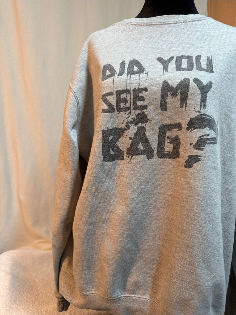 Grey Graphic Crewneck Sweatshirt with 'Did You See My Bag?' Print